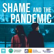 Podcast Shame and the Pandemic