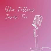 Podcast She Follows Jesus Too