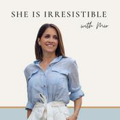 Podcast She Is Irresistible with Elle Mio