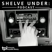 Podcast Shelve Under: Podcast