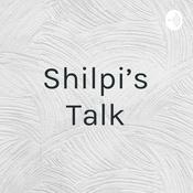 Podcast Shilpi's Talk