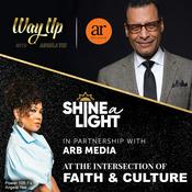 Podcast Shine A Light - Angela Yee & ARB Media