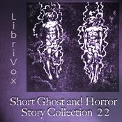 Podcast Short Ghost and Horror Collection 022 by Various