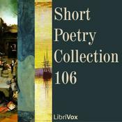 Podcast Short Poetry Collection 106 by Various