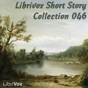 Podcast Short Story Collection Vol. 046 by Various