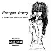 Podcast Shotgun Story