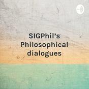 Podcast SIGPhil's Philosophical dialogues - the story behind the work