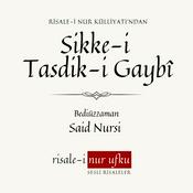 Podcast Sikke-i Tasdik-i Gaybî | Bediüzzaman Said Nursi | Okuyan: İhsan Atasoy