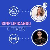 Podcast Simplificando o Fitness
