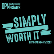 Podcast Simply Worth It: Physician Negotiations with Dr. Linda Street