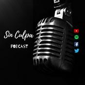 Podcast Sin Culpa Podcast