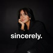 Podcast sincerely