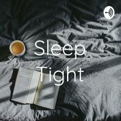 Podcast Sleep Tight