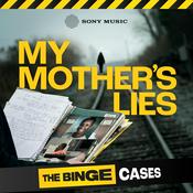 Podcast The Binge Cases: My Mother's Lies
