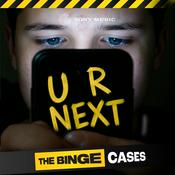 Podcast The Binge Cases: U R NEXT