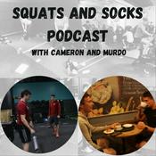 Podcast Socks and Squats with Cameron & Murdo