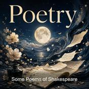 Podcast Some Poems of Shakespeare