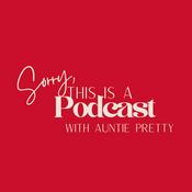 Podcast Sorry, This is a Podcast