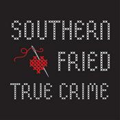 Podcast Southern Fried True Crime