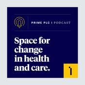 Podcast Space for Change in Health and Care with Prime PLC