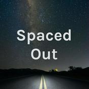 Podcast Spaced Out