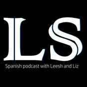 Podcast Spanish with Leesh and Liz