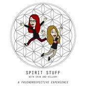 Podcast Spirit Stuff with Erin and Hillary