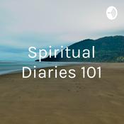 Podcast Spiritual Diaries 101
