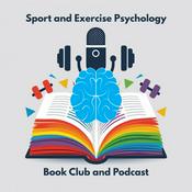 Podcast Sport and Exercise Psychology Book Club and Podcast