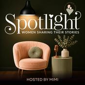 Podcast Spotlight: Women Sharing Their Stories