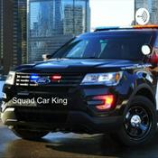 Podcast Squad Car King