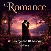 Podcast St. George and St. Michael, Volume 1