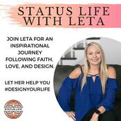Podcast Status Life With Leta