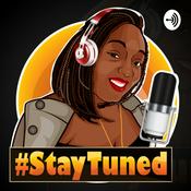 Podcast #StayTuned