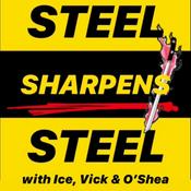 Podcast Steel Sharpens Steel