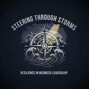 Podcast Steering Through Storms