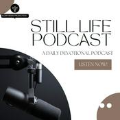 Podcast STILL LIFE PODCAST