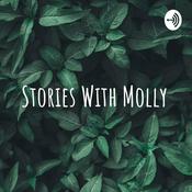 Podcast Stories With Molly