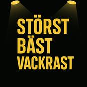 Podcast Störst, bäst och vackrast