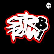 Podcast Str8 Raw
