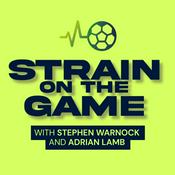 Podcast Strain on the game