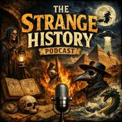 Podcast The Strange History Podcast