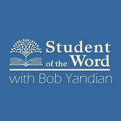 Podcast Student of the Word with Bob Yandian