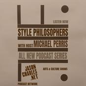 Podcast STYLE PHILOSOPHERS with Host Michael Perris