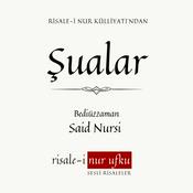 Podcast Şualar | Bediüzzaman Said Nursi | Okuyan: İhsan Atasoy