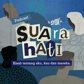 Podcast Suara Hati - SYOK Podcast [BM]