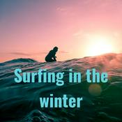 Podcast Surfing in the winter