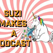 Podcast Suzi Makes A Podcast