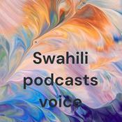 Podcast Swahili podcasts voice