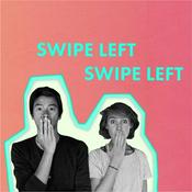 Podcast Swipe Left Swipe Left